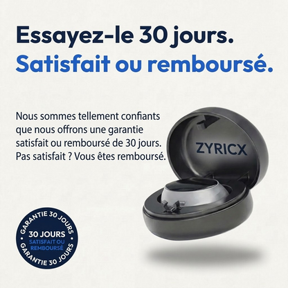 Zyricx Pro - garantie 30 jours